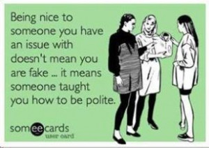 It's called being polite