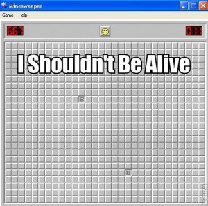 LOL. Minesweeper’s my game.