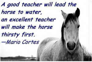 ... find out why we included this horse picture & Mario Cortes quote here