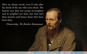 saved…” -Dostoevsky motivational inspirational love life quotes ...