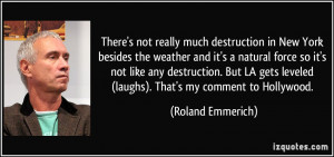 There's not really much destruction in New York besides the weather ...