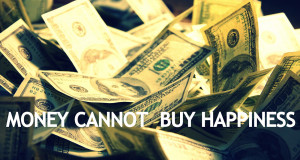 story money can t buy happiness part 1 money can t buy happiness mr ...