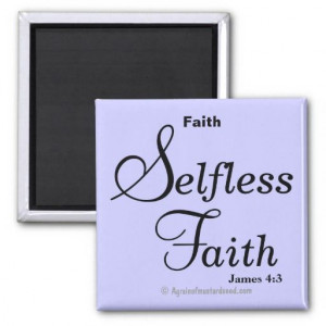 Selfless Faith $3.85 Christian Quotes Magnets~Agrainofmustardseed.com ...
