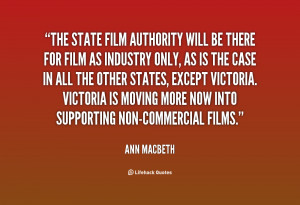 The State Film Authority will be there for film as industry only, as ...
