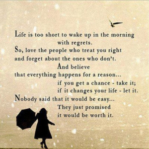 Life Is Too Short For Regret