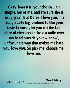 Choose Her Over Me Quotes