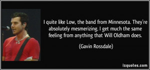 More Gavin Rossdale Quotes