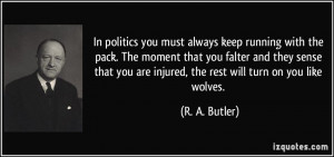 ... -pack-the-moment-that-you-falter-and-they-sense-r-a-butler-28870.jpg