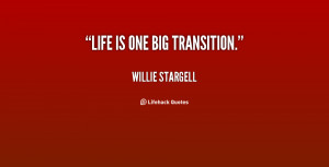 Quotes About Life Transition