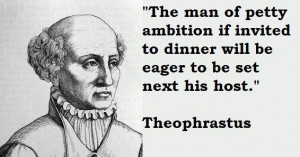 Theophrastus famous quotes 1