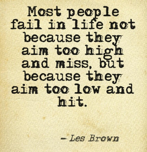 Make Sure Quot Aim High...