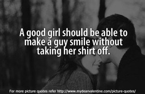 Sweet love quotes - A good girl