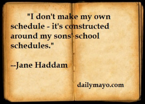 Quote: Jane Haddam on Schedules