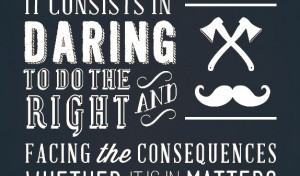 Famous Quotes Poster: Manliness Is Deeds, Not Words – Gandhi