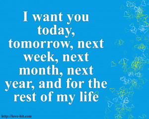 Need You In My Life Love Quotes I need you in my life love