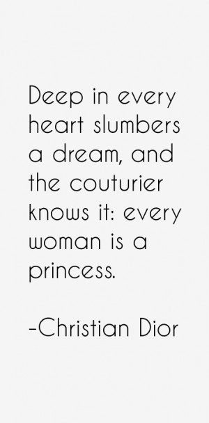 Deep in every heart slumbers a dream, and the couturier knows it ...