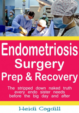 Endometriosis Surgery Prep & Recovery ebook
