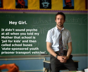 Ryan Gosling: Homeschooled