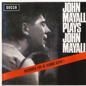 john_mayall_and_the_bluesbreakers_-_john_mayall_plays_john_mayall ...