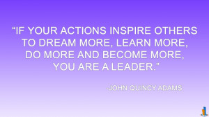 Must Read Leadership Quotes