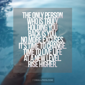 No More Excuses Girls Advice Quote Picture