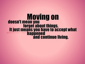 Moving On Quotes That Will Change You Life