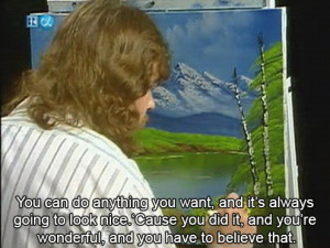 Bob Ross - Happy Trees :)