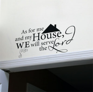 As for me and my house... Vinyl Wall Decor with Scripture