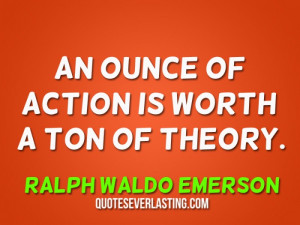 ... ton of theory ralph waldo emerson quotes everlasting wisdom quotes