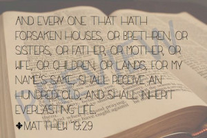 Missionary Quote Scripture Matthew 19:29 