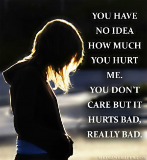 Go Back > Pix For > You Hurt Me Friend Quotes