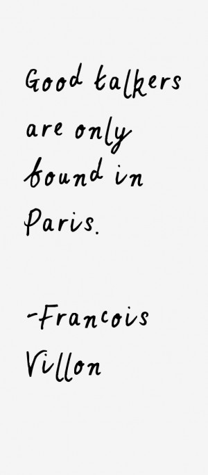 Francois Villon Quotes & Sayings
