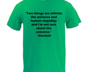 Two things are infinite - Einstein Quote - Kelly Green ...