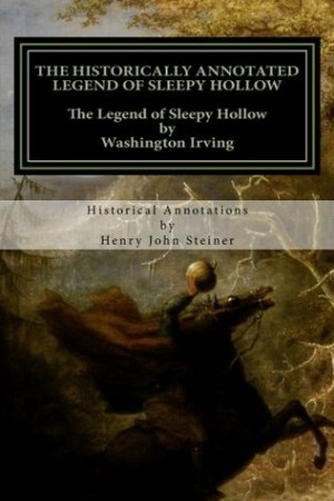 ... The Historically Annotated Legend of Sleepy Hollow” as Want to Read