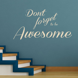 Détails sur BE AWESOME QUOTE WALL ART STICKER, WALL MURAL, WALL DECAL ...