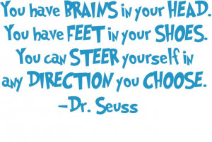 Steer Yourself – Dr. Seuss Quote-children, suess, steer, direction ...