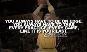 Kobe Bryant Inspirational / Motivational Quote - 