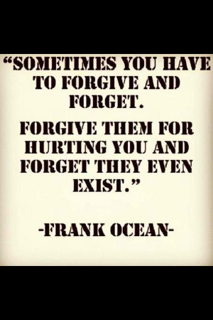 frank ocean-so true in all relationships!