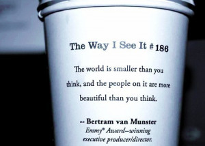 starbucks cup quotes. Starbucks cup!