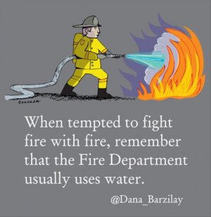 funny quotes about fire