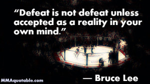 Bruce Lee quote on Defeat