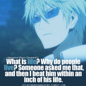 Durarara Shizuo Heiwajima Quotes Durarara Quotes