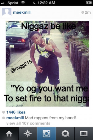 Damn, Meek Mill Is Going In!!! On Some Philly Rapper Named 