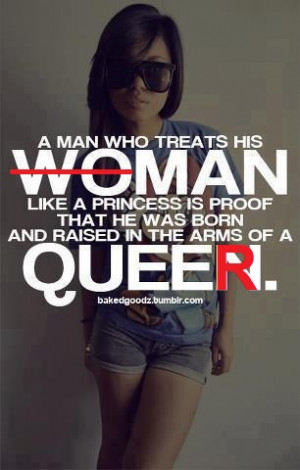 Instagram Quotes About Men Man who treats his woman right
