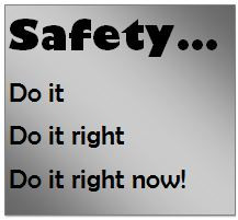 Safety slogans for kit home building sites