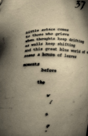 still need some suggestions for a House of Leaves inspired tattoo ...