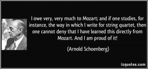 one studies, for instance, the way in which I write for string quartet ...
