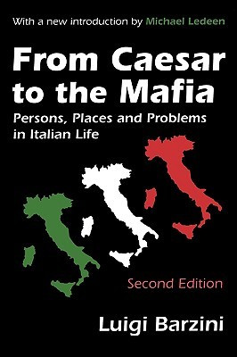 ... Mafia: Persons, Places and Problems in Italian Life (Second Edition