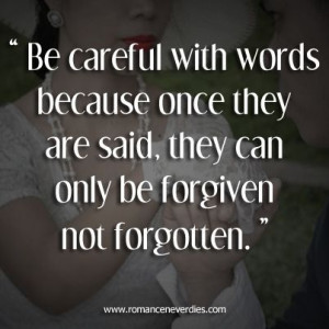 words are not easily forgotten love quotes