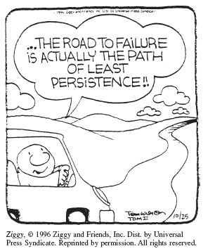 the road to failure is actually the path of least persistence!